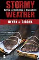 Stormy Weather, Giroux Henry A.