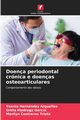 Doena periodontal crnica e doenas osteoarticulares, Hernndez Arguelles Yoania