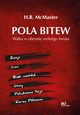 Pola bitew, McMaster Herbert Raymond