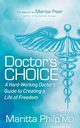 Doctor's Choice, Philp MD Maritta