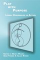 Play with Purpose, 