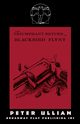 The Triumphant Return of Blackbird Flynt, Ullian Peter