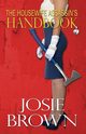 The Housewife Assassin's Handbook, Brown Josie