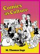 Comics as Culture, Inge M. Thomas
