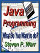 Java Programming, Warr Steven P