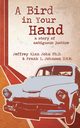 A Bird In Your Hand, John Jeffrey  Alan