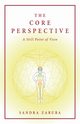 The Core Perspective, Zaruba Sandra