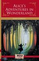 Alice's Adventures in the Wonderland, Carroll Lewis