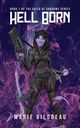Hell Born, Bilodeau Marie