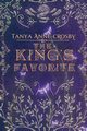 The King's Favorite, Crosby Tanya Anne