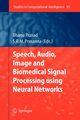 Speech, Audio, Image and Biomedical Signal Processing using Neural Networks, 