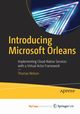 Introducing Microsoft Orleans, Nelson Thomas