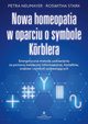 Nowa homeopatia w oparciu o symbole Korblera, Neumayer Petra, Stark Roswitha