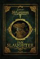 Pan Slaughter, McCammon Robert