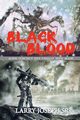 Black Blood, Joseph Sr. Larry
