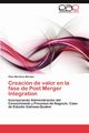 Creacin de valor en la fase de Post Merger Integration, Martinez Mndez Aline