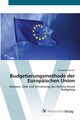 Budgetierungsmethode der Europischen Union, Cavaroc Guilaume