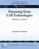 Patenting Stem Cell Technologies, Konski Antoinette F.