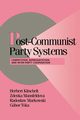 Post-Communist Party Systems, Kitschelt Herbert