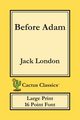 Before Adam (Cactus Classics Large Print), London Jack