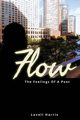 Flow, Harris Lavell