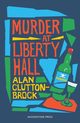 Murder at Liberty Hall, TBD