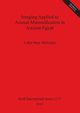 Imaging Applied to Animal Mummification in Ancient Egypt, McKnight Lidija Mary