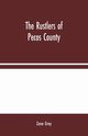 The Rustlers of Pecos County, Grey Zane