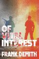Of Vital Interest, Demith Frank
