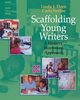Scaffolding Young Writers, Dorn Linda