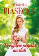 Przyjdzie pogoda na lub, Piasecka Wioletta