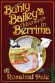 Bunty Bailey's Adventures in Berrima, Dale Rosalind