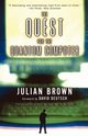 Quest for the Quantum Computer, Brown Julian