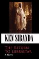 The Return to Gibraltar, Sibanda Ken