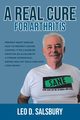 A Real Cure for Arthritis, Salsbury Leo D.