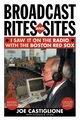 Broadcast Rites and Sites, Castiglione Joe