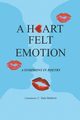 A Heart Felt Emotion, Baldwin Literaturist C. Dale