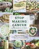 Stop Making Cancer, An Oasis of Healing