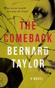 The Comeback, Taylor Bernard