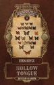 Hollow Tongue, Royce Eden