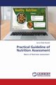 Practical Guideline of Nutrition Assessment, Mustafa Ayman Balla