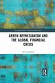 Green Keynesianism and the Global Financial Crisis, Tienhaara Kyla