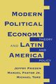 Modern Political Economy And Latin America, Frieden Jeffry A
