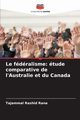 Le fdralisme, Rashid Rana Tajammal