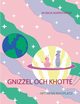 Gnizzel och Khotte, Alvenstr?hle Maja
