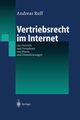 Vertriebsrecht im Internet, Ruff Andreas