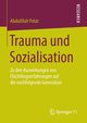 Trauma und Sozialisation, Polat Abdulillah