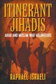 Itinerant Jihadis, Israeli Raphael