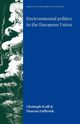 Environmental politics in the European Union, Knill Christoph