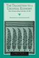 The Transition to a Colonial Economy, Parthasarathi Prasannan